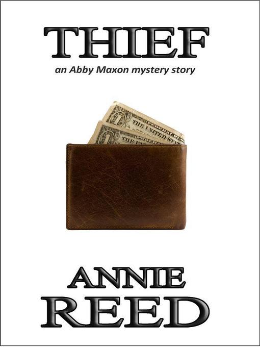 Title details for Thief by Annie Reed - Available